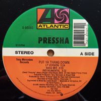 Pressha ‎– Put Ya Thang Down 12" , US-1995