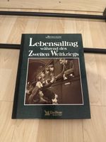 Buch Lebensalltag während des Zweiten Weltkriegs gebunden