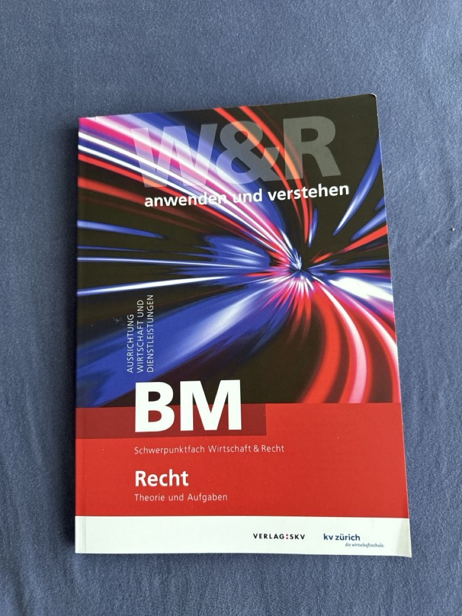 Libri: BM Recht Theorie und Aufgaben – Usato da Zürich venduto da Dx.04