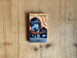 Happiness, Mein spiritueller Weg – Tina Turner