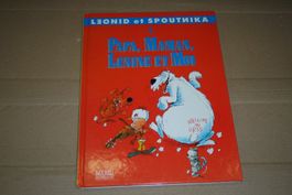 LEONID & SPOUTNIKA  °°°° PAPA, MAMAN, LÉNINE ET MOI °°°° E.O
