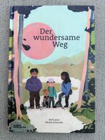 /"Der wundersame Weg" Kinderbuch ///