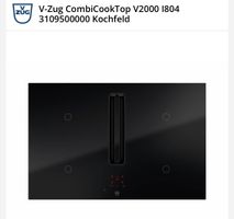 V-Zug CombiCookTop V2000 I804 3109500000 Kochfeld 4 Kochzone