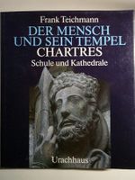 Der Mensch und seine Tempel - Frank Teichmann 1991