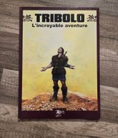 Tribolo - L'incroyable aventure - Tirage Hors-commerce - EO