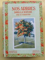beau livre Nos arbres dans la nature par H. Correvon
