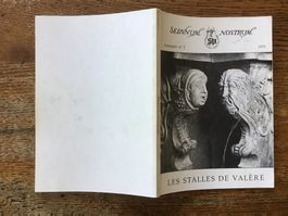 Sedunum Nostrum, les stalles de Valère
