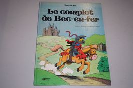 BEC-EN-FER    °°°°° LE COMPLOT DE BEC_EN-FER °°°°