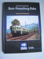 Bern-Neuenburg-Bahn, Prellbock-Verlag 2001