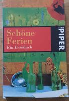 Schöne Ferien - Ein Lesebuch von Piper, gebraucht!
