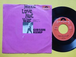 Gibson Kemp – Make Love Not War