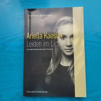 Ariella Kaeslin - Leiden im Licht/ Biografie einer Turnerin