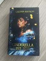 Cinderella ist tot | Roman | Kalynn Bayron