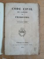 Code Civil Fribourg 1840 - Livre Ancien de Collection