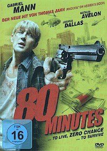 Tutti i DVDs: 80 Minutes – Usato da Ebikon venduto da Moviefreak01