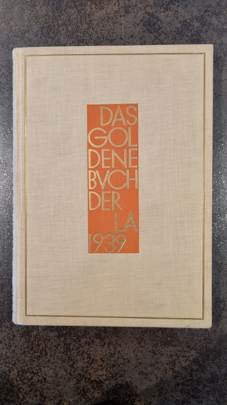 Libri: DAS GOLDENE BUCH DER LA 1939 – Usato da Wauwil venduto da Jabbah6