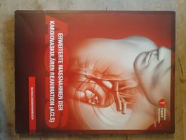 Erweiterte Massnahmen der Kardiovaskulären Reanimation ACLS