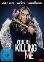 You're killin me (die Nacht musst du überleben) *NEU*****