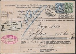 1907 R/Einzugsmandat Zürich MISCH-Frankatur 82 + 93A ab 1.-