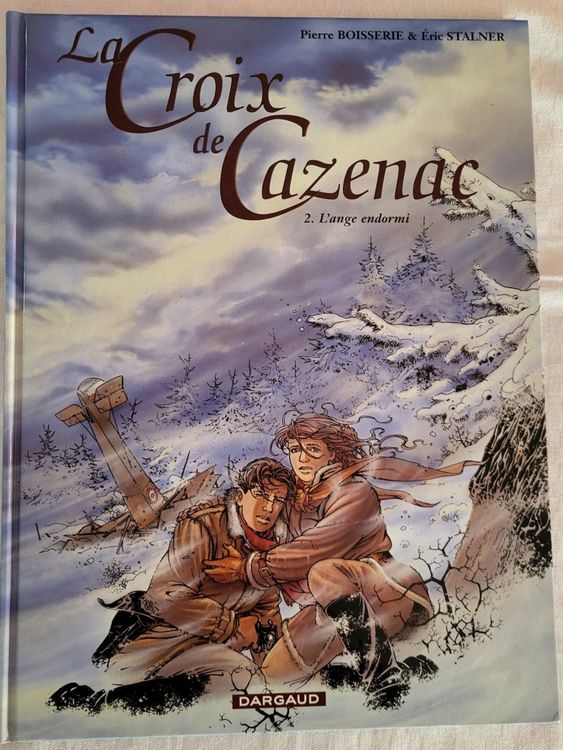 La Croix De Cazenac T3 - EO2001 - "Le Sang De Mon Père" - Édition Originale - TBE