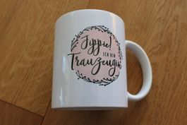 Tasse Becher Mug Jippie! Ich bin Trauzeugin
