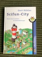 Scifun-City - Planen, bauen und leben im Großstadtdschungel