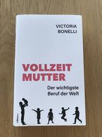 Buch Vollzeit Mutter Viktoria Bonelli