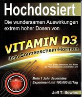 Hochdosiert: Vitamin D3 - Das Sonnenschein-Hormon