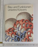 Bau und Funktionen unseres Körpers, Lehrmittelverlag ZH 1984