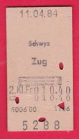 KARTON BILLETT, SCHWYZ - ZUG, 2.KLASSE, RETOUR, 11.4.1984