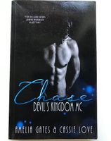 Devil‘s Kingdom MC 1 - Chase von Amelia Gates &Cassie Love