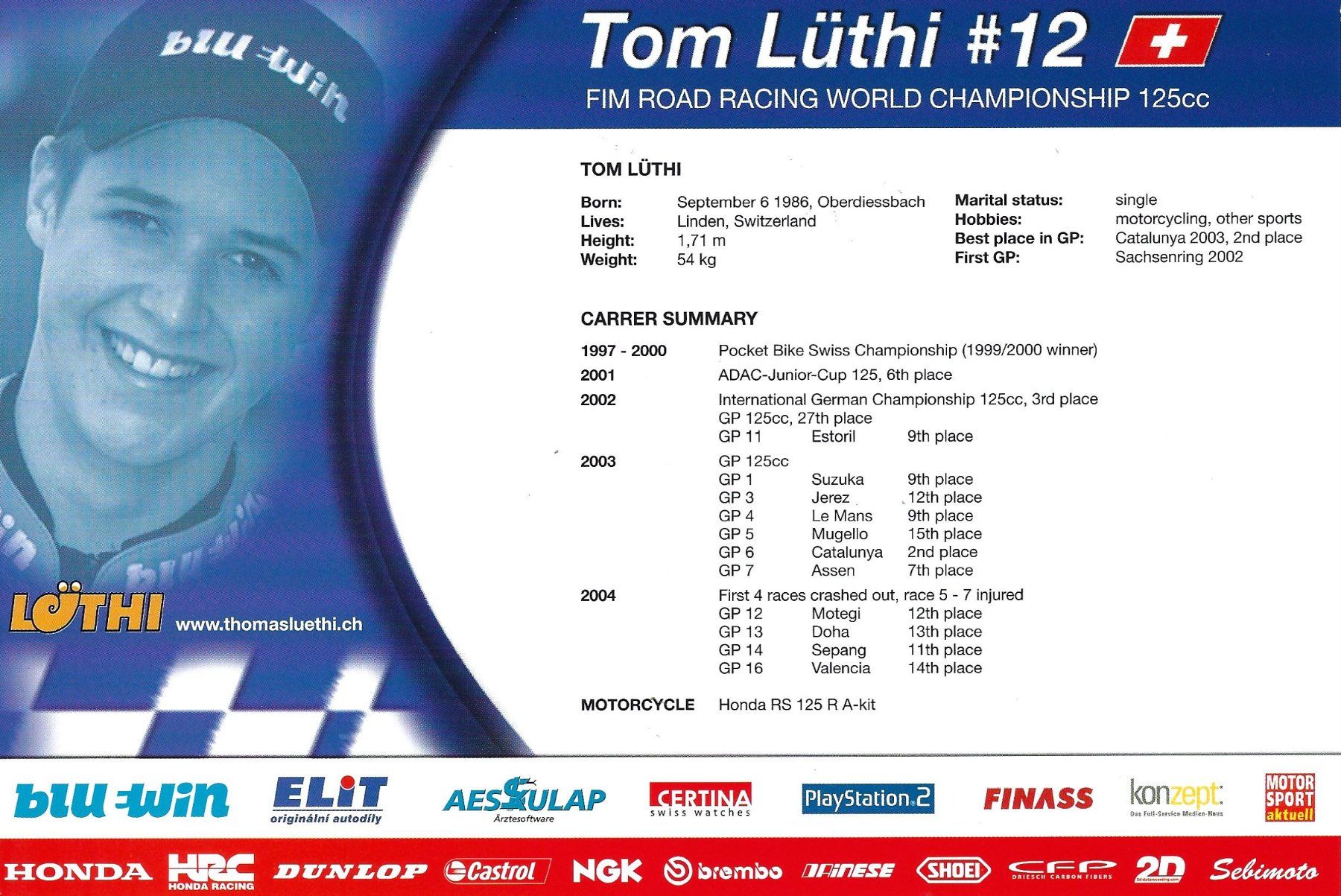 Autografi: Autogrammkarte; Tom Lüthi, 125ccm-WM – Usato da Aarburg venduto da Hktm 1