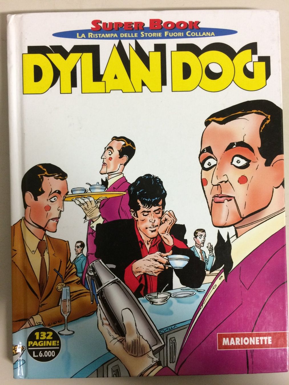Fumetti: DYLAN DOG Super book # 12 MARIONETTE – Usato da Vezia venduto da Aquarius_Age