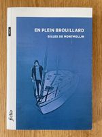 En plein brouillard de Gilles de Montmollin