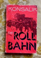 Buch von Heinz G. Konsalik. Die Rollbahn von 1966