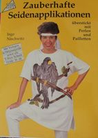 Zauberhafte Seidenapplikationen