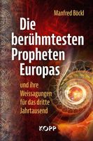 Die berühmtesten Propheten Europas (S)
