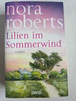 Nora Roberts - Lilien im Sommerwind