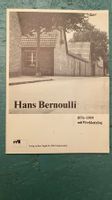 Hans Bernoulli 1876-1959 mit Werkkatalog Niggli Verlag