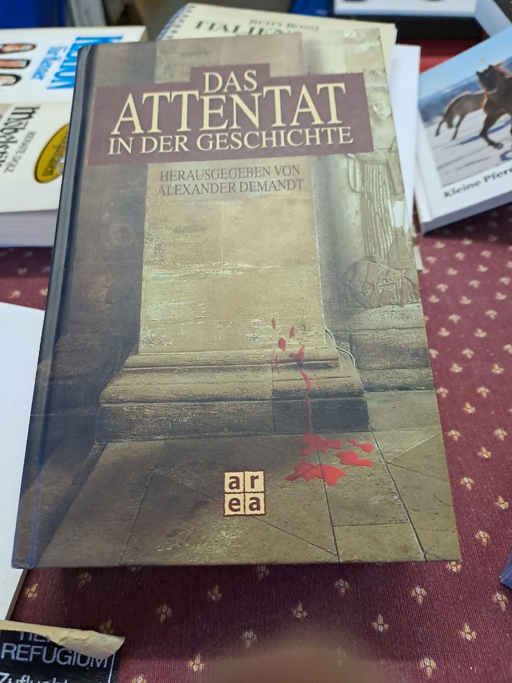 Libri: "Das Attentat in der Geschichte" – Usato da Zürich venduto da Schoebi19 1