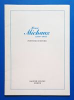 HENRI MICHAUX 1899-1984 PEINTURE-ÉCRITURE EA 1987 Lelong ZH