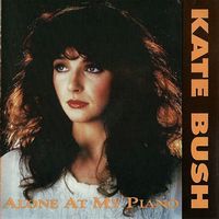 Kate Bush - Alone at my Piano (Demos) *Rarität******