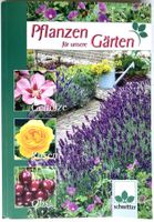 PFLANZEN für unsere Gärten