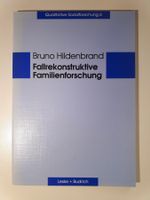 Fallrekonstruktive Familienforschung