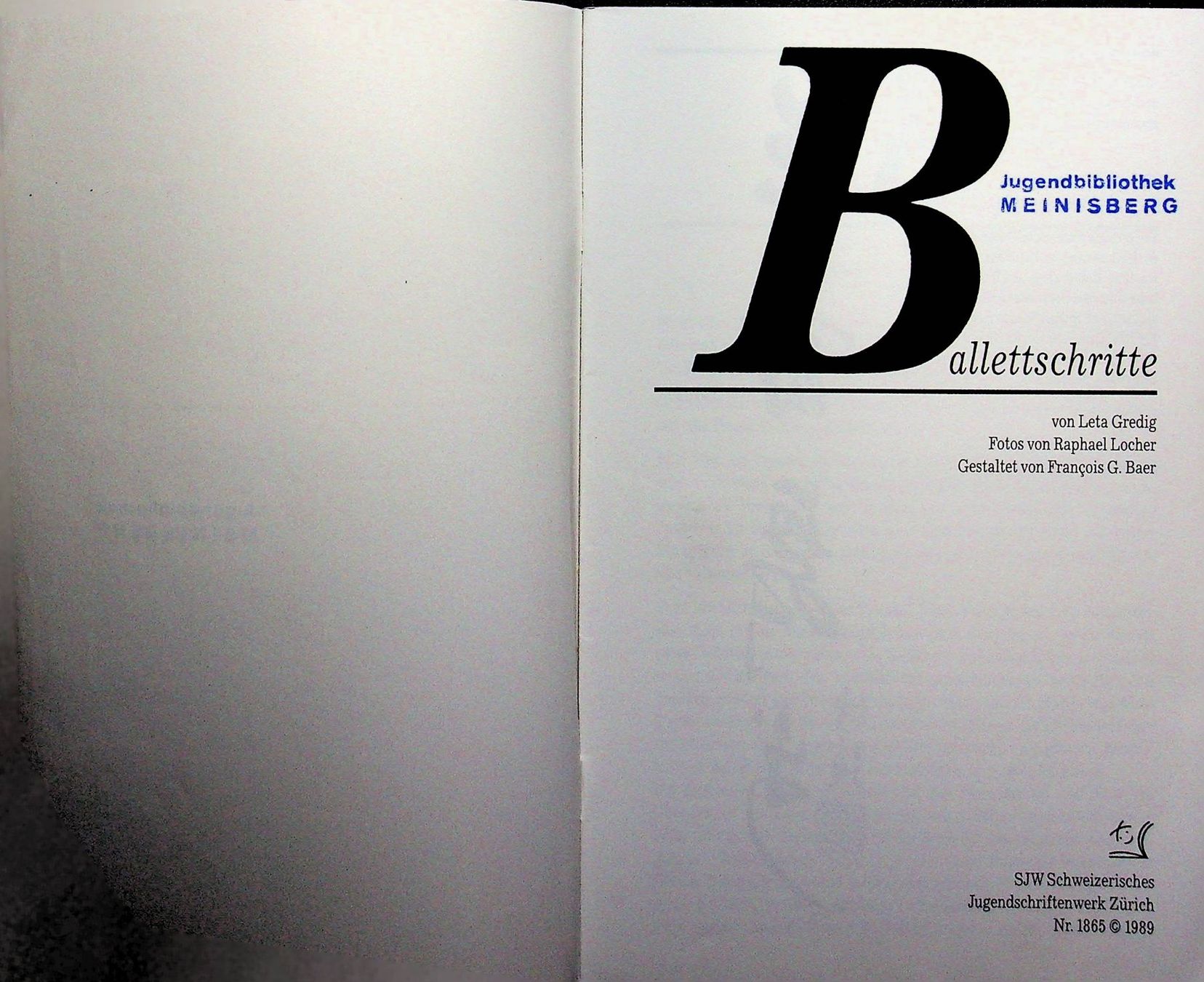 Libri: SJW 1865 Leta Gredig Ballettschritte EA 1989 – Usato da Reitnau venduto da Zaomir 1