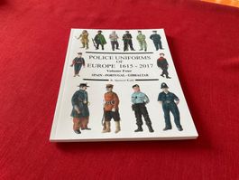 Police Uniforms of Europe 1615 - 2017 Volume Four Paperback