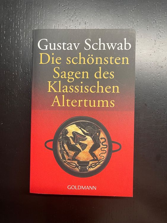 Die schönsten Sagen des Klassischen Altertums (Neu (gemäss Beschreibung ...