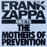 FRANK ZAPPA - MEETS THE MOTHERS OF PREVENTION