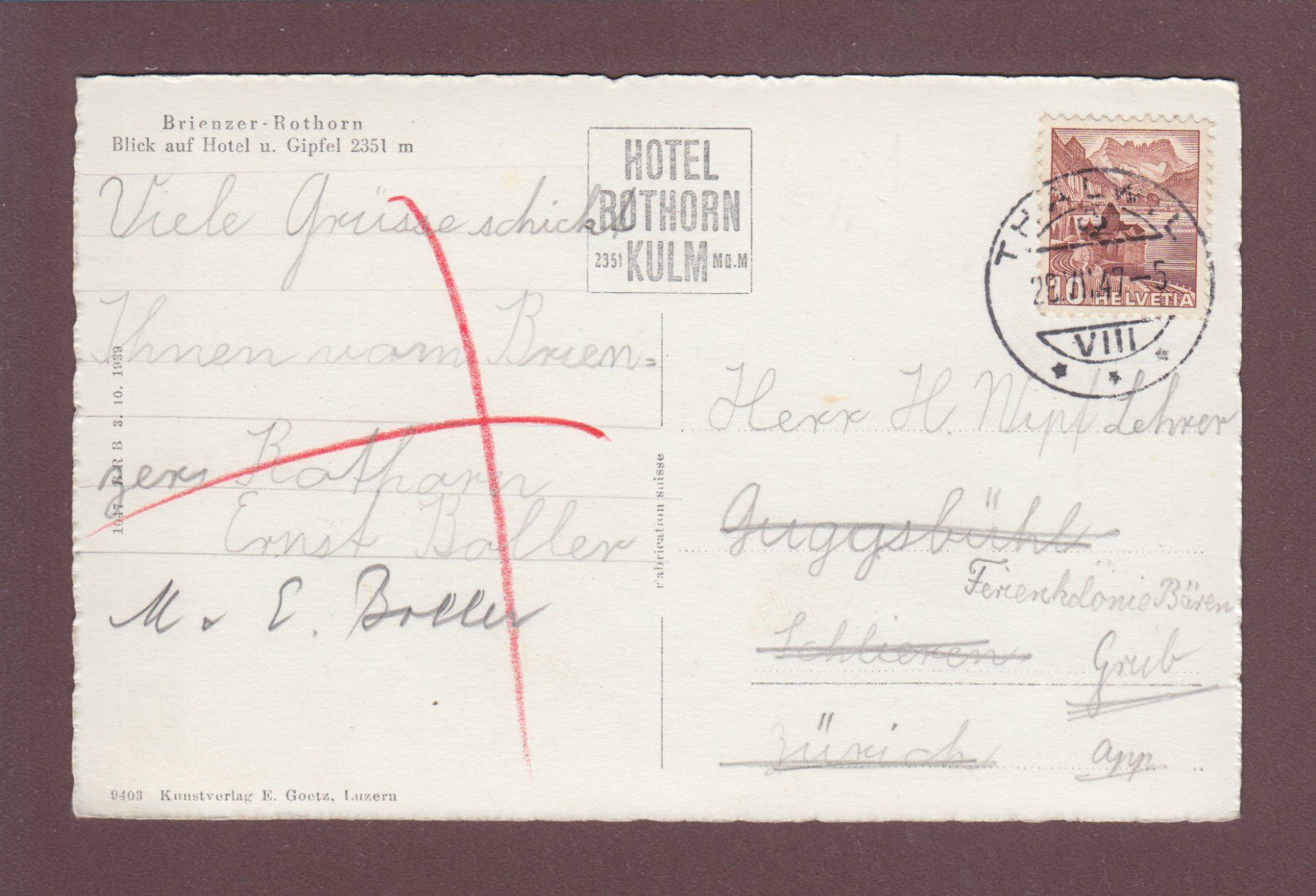 Cartoline postali: BRIENZER-ROTHORN - Hotel - Gipfel - 1947 – Usato da Pully venduto da nicecards 1