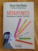ménopower, livre sur la ménaupose, de la Drsse Faïza Bossy